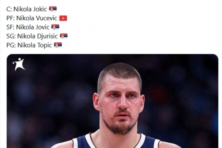 美媒：叫尼古拉有助于進(jìn)入NBA??你覺得這個尼古拉陣容怎么樣？